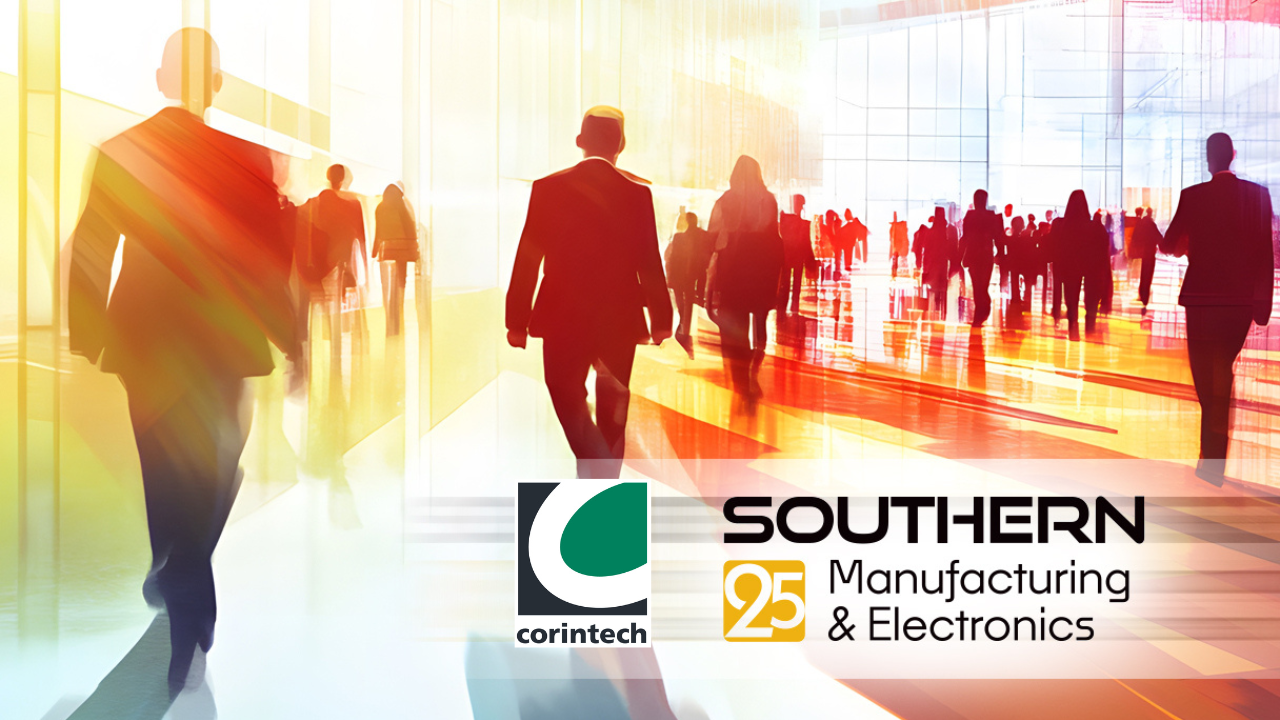 Corintech is attending southern manufacturing